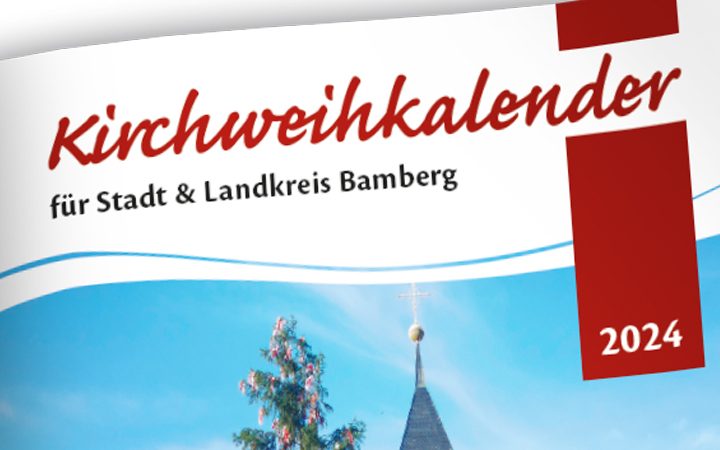 Kirchweihkalender 2024 für Bamberg und Bamberg-Land erhältlich