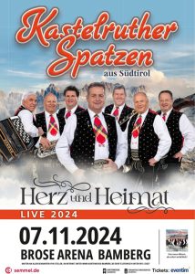 Kastelruther Spatzen Plakat Livekonzert in der Brosearena Bamberg